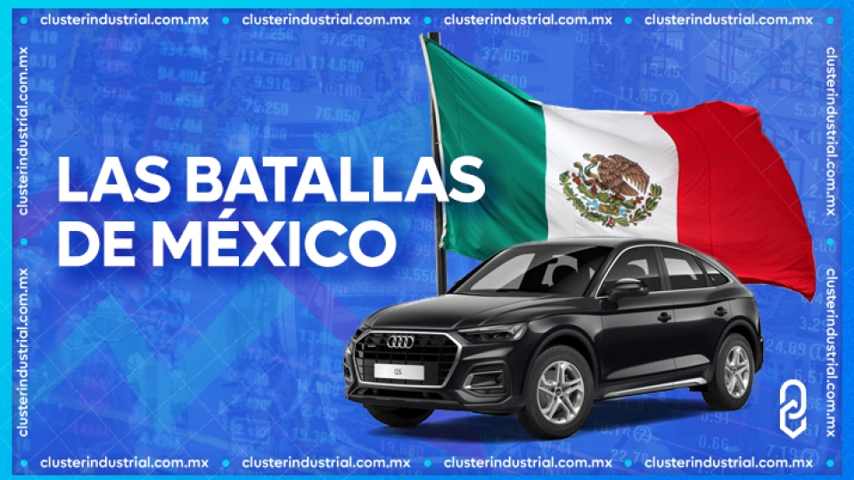 Estas son las batallas que ha ganado la industria automotriz mexicana