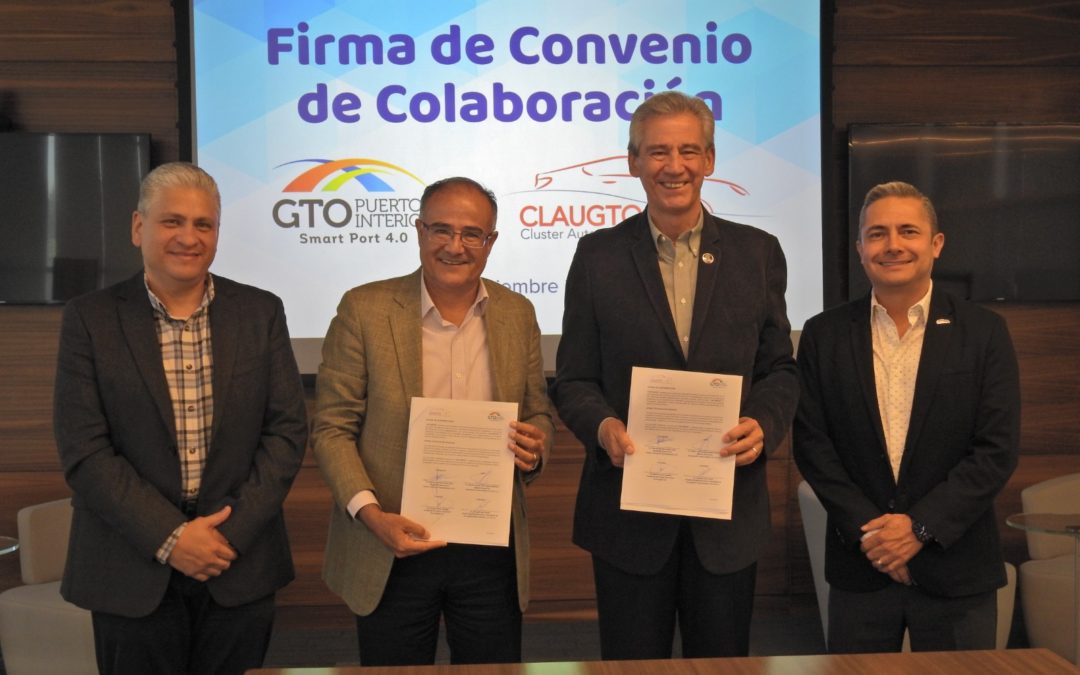 Firma de convenio entre Guanajuato Puerto Interior y el Cluster Automotriz de Guanajuato