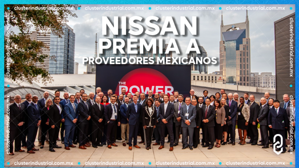 Nissan premia a proveedores mexicanos por su excelencia a nivel Norteamérica